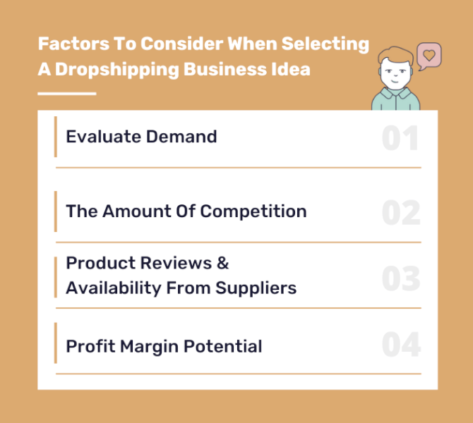 Four Factors To Consider When Selecting A Dropshipping Business Idea